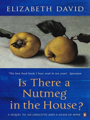 cover image of Is There a Nutmeg in the House?
